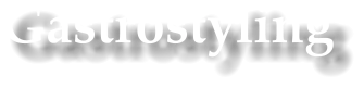 Gastrostyling